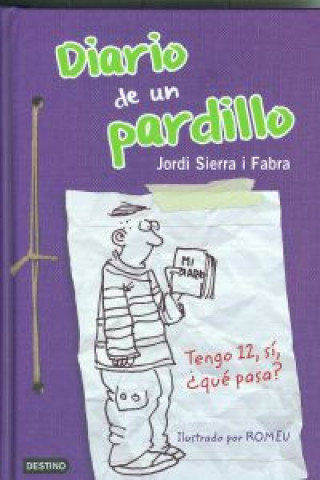 Carte Diario de un pardillo Jordi Sierra i Fabra