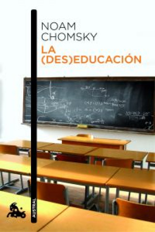 Kniha La (des)educación CHOMSKY NOAM
