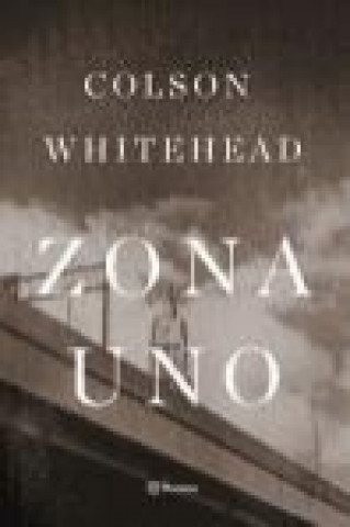 Buch Zona Uno Colson Whitehead