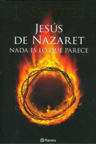 Carte Jesús de Nazaret : nada es lo que parece J. J. Benítez