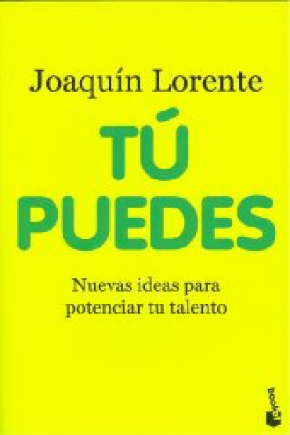Kniha Tú puedes JOAQUIN LORENTE