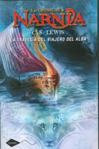 Kniha LA TRAVESIA DEL VIAJERO DEL ALBA 5 PAPER C. S. Lewis