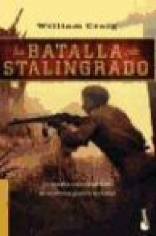 Carte La batalla por Stalingrado William Craig