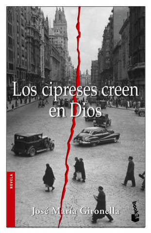 Kniha LOS CIPRESES CREEN José María Gironella