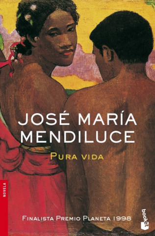 Kniha Pura vida José María Mendiluce