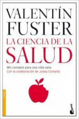 Kniha La ciencia de la salud : mis consejos para una vida sana Josep Corbella