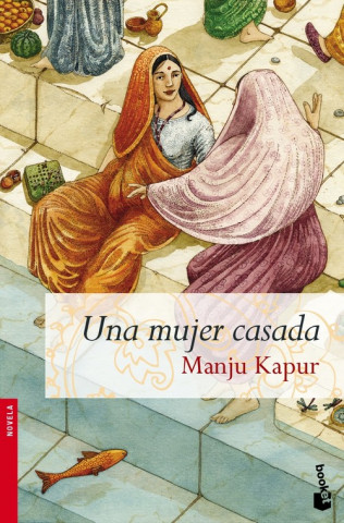 Libro Una mujer casada Manju Kapur