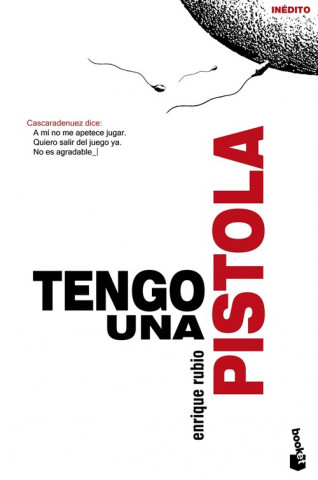 Kniha Tengo una pistola Enrique Rubio Palazón