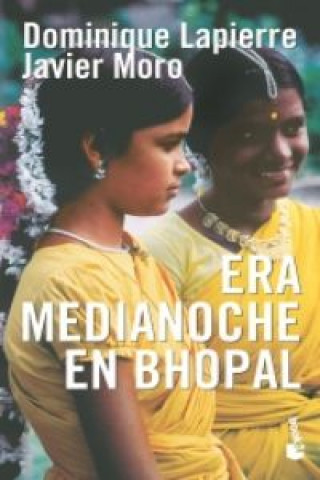 Livre Era medianoche en Bhopal Dominique Lapierre