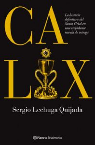 Buch Calix Sergio Lechuga Quijada