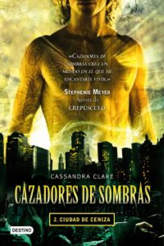 Knjiga Cazadores de sombras 2, ciudad de ceniza Cassandra Clare