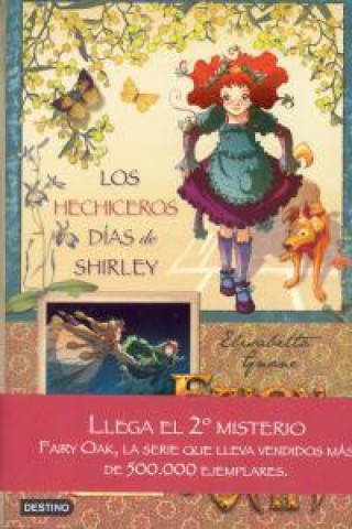 Knjiga Fairy Oak. Los hechiceros días de Shirley ELISABETTA GNONE