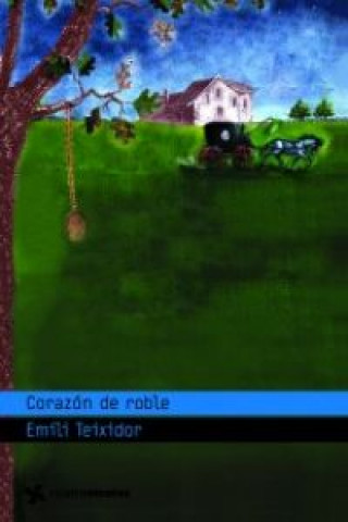 Book Corazón de roble Emili Teixidor