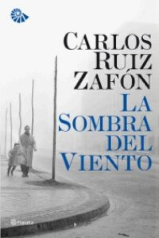 Könyv La sombra del viento Carlos Ruiz Zafón