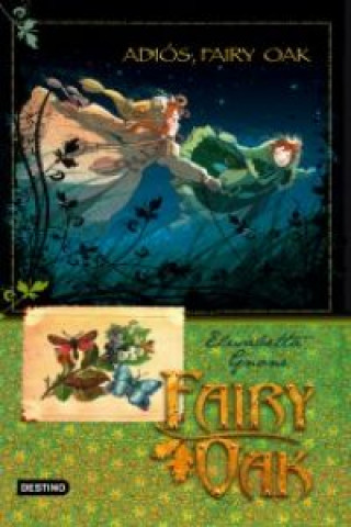 Buch Fairy Oak. Adiós, Fairy Oak Elisabetta Gnone