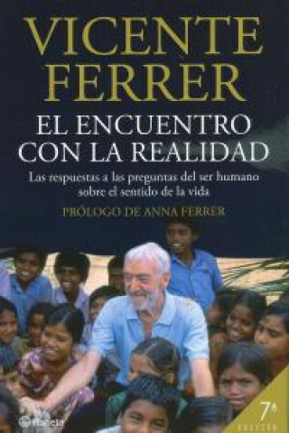 Kniha El encuentro con la realidad Vicente Ferrer