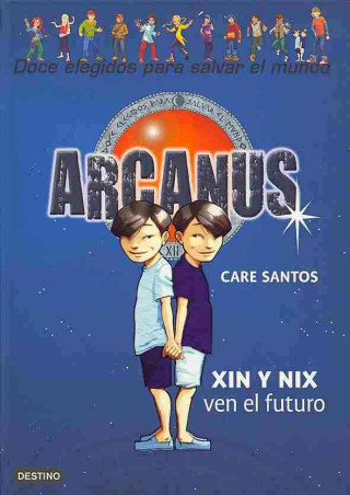 Carte Arcanus. Xin y Nix ven el futuro Care Santos