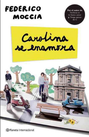Kniha Carolina se enamora Federico Moccia