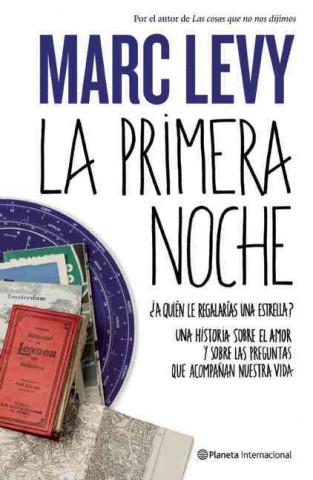 Knjiga La Primera Noche = The First Night Marc Levy