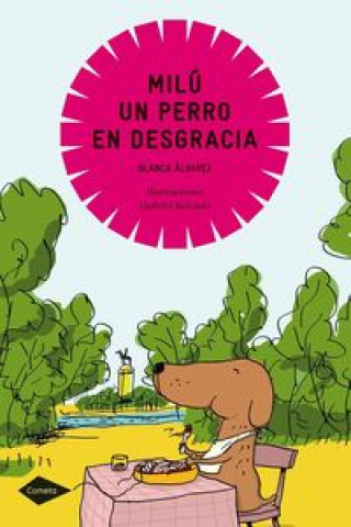 Könyv Milú, un perro en desgracia Blanca Álvarez