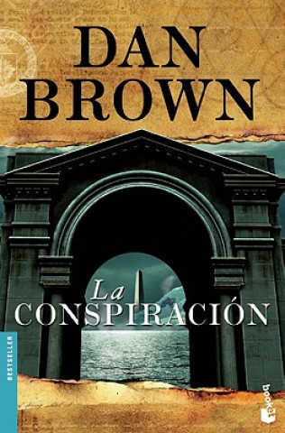 Könyv La Conspiracion = Deception Point Dan Brown
