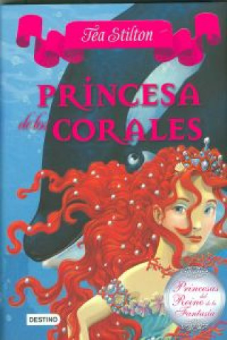 Carte Princesa de los corales TEA STILTON