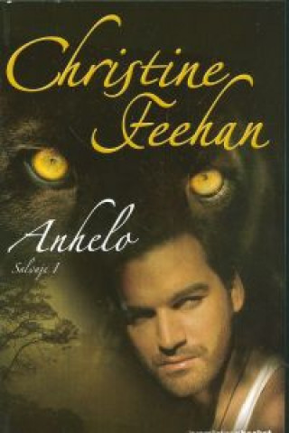 Carte Anhelo Christine Feehan