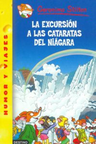 Kniha La excursión a las cataratas del Niágara Geronimo Stilton