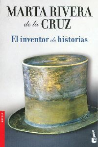 Kniha El inventor de historias Marta Rivera de la Cruz