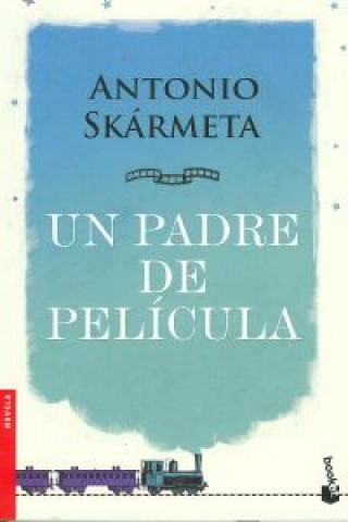 Книга Un padre de película 