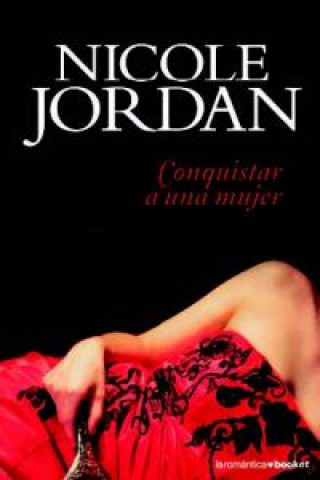 Kniha Conquistar a una mujer Nicole Jordan