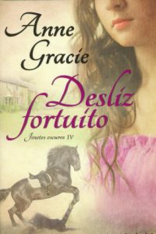 Книга Desliz fortuito ANNE GRACIE