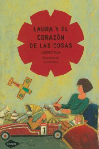 Könyv Laura y el corazón de las cosas Lorenzo Silva