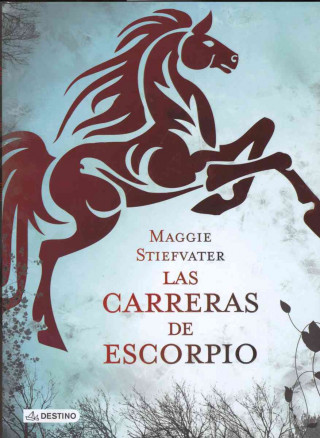 Buch Las carreras de Escorpio Maggie Stiefvater