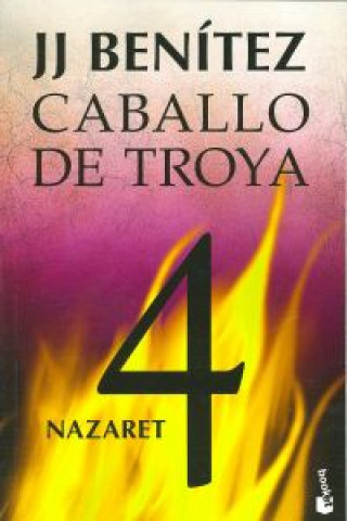 Książka Caballo de Troya 4: Nazaret J.J. BENITEZ