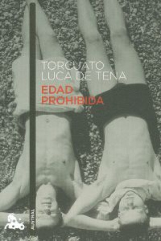 Книга Edad prohibida Torcuato Luca de Tena
