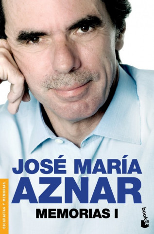 Книга Memorias I José María Aznar