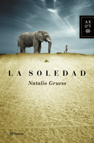 Knjiga La soledad Natalio Grueso