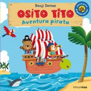 Knjiga Osito Tito. Aventura pirata BENJI DAVIES