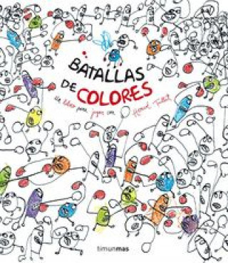 Kniha Batallas de colores Herve Tullet