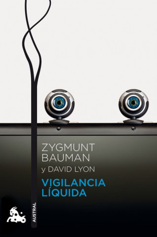 Knjiga Vigilancia líquida ZYGMUNT BAUMAN