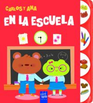 Kniha En la escuela: Carlos y Ana 