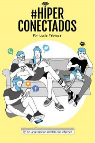 Книга #Hiperconectados LUCIA TABOADA