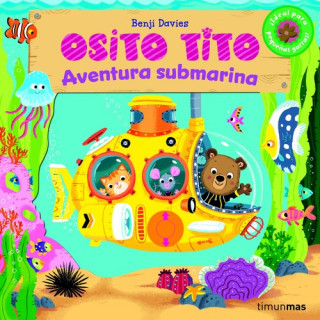 Könyv Osito Tito. Aventura submarina DAVIES BENJI