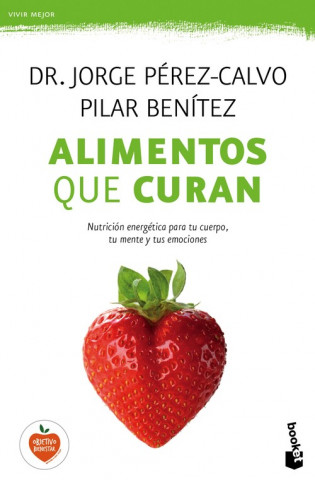 Book Alimentos que curan JORGE PEREZ-CALVO