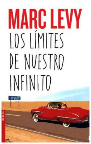 Kniha Los límites de nuestro infinito MARC LEVY