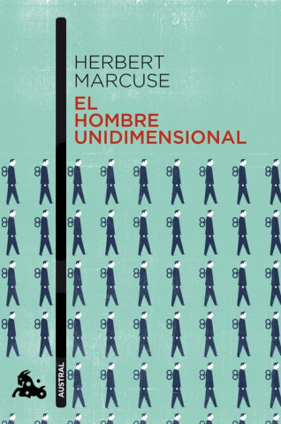 Книга El hombre unidimensional HERBERT MARCUSE