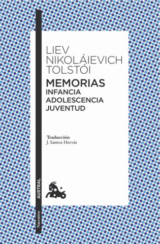 Knjiga Memorias : infancia, adolescencia, juventud LIEV N. TOLSTOI