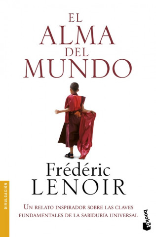 Книга El alma del mundo FREDERIC LENOIR