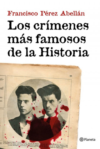 Carte Los crímenes más famosos de la historia FRANCISCO PEREZ ABELLAN